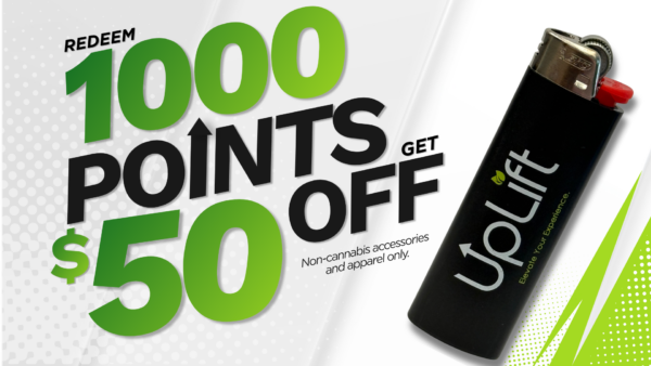 Redeem 1000 UpLift Loyalty points for a 50 dollar reward
